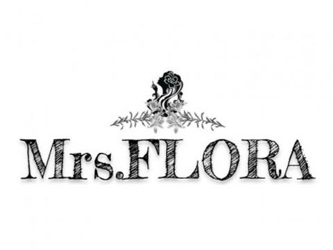 Mrs.FLORA（ミセスフローラ）