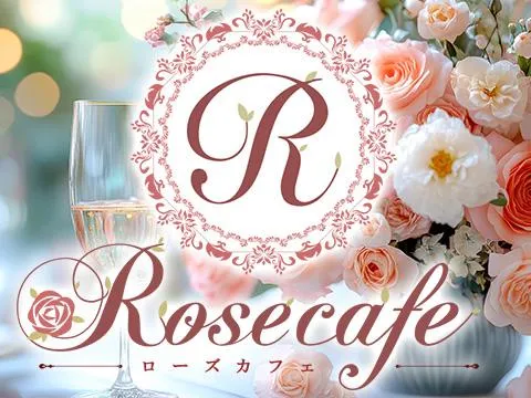 Rosecafe～ローズカフェ～