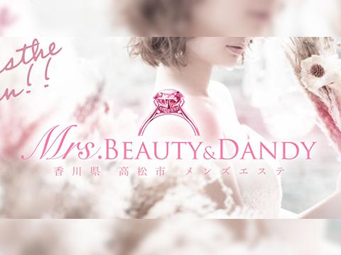 Mrs.Beauty＆Dandy