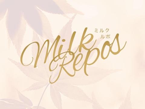 Milk Repos～ミルクルポ