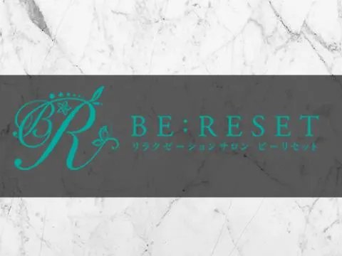 Be:Reset-ビーリセット-