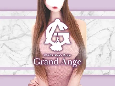 Grand Ange Osaka(グランアンジュ大阪)