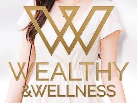 WEALTHY & WELLNESS